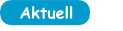 Aktuell